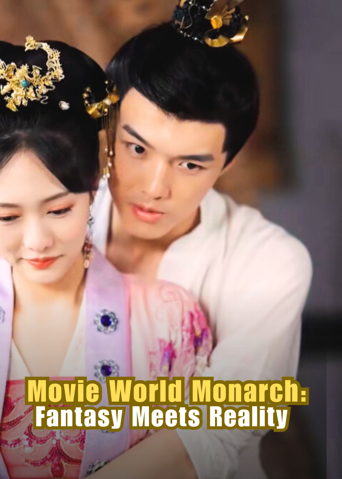Movie World Monarch: Fantasy Meets Reality poster