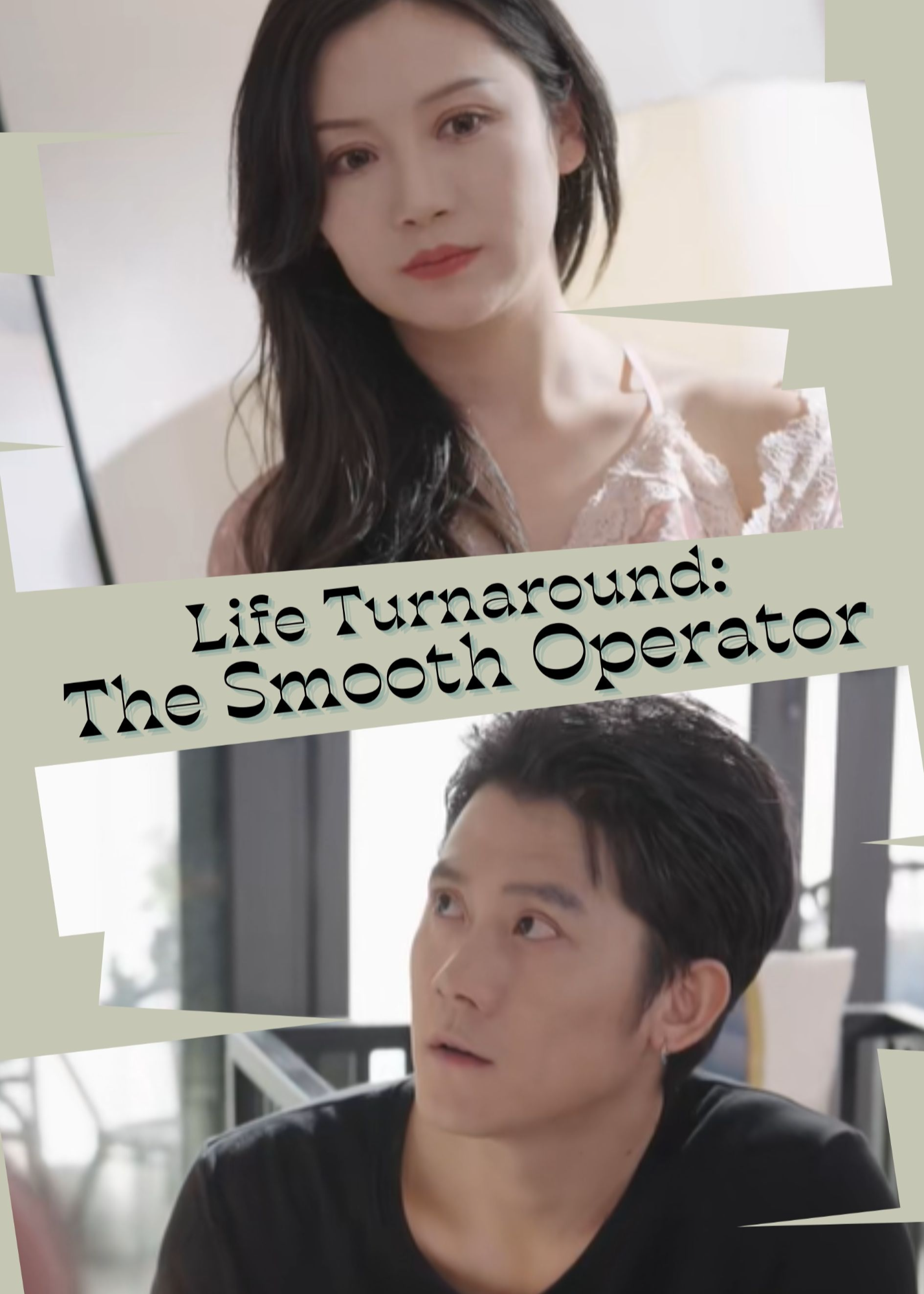 Life Turnaround: The Smooth Operator poster