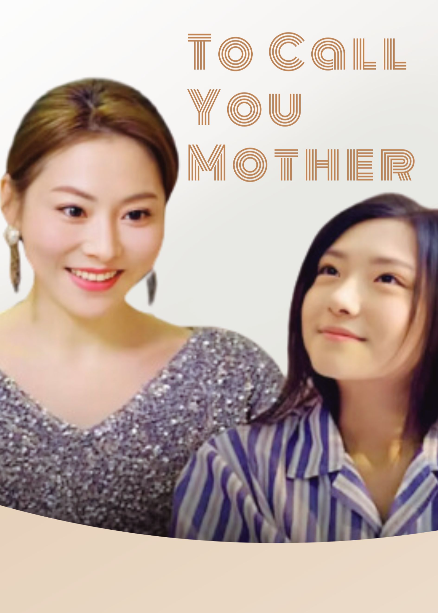 To Call You Mother poster
