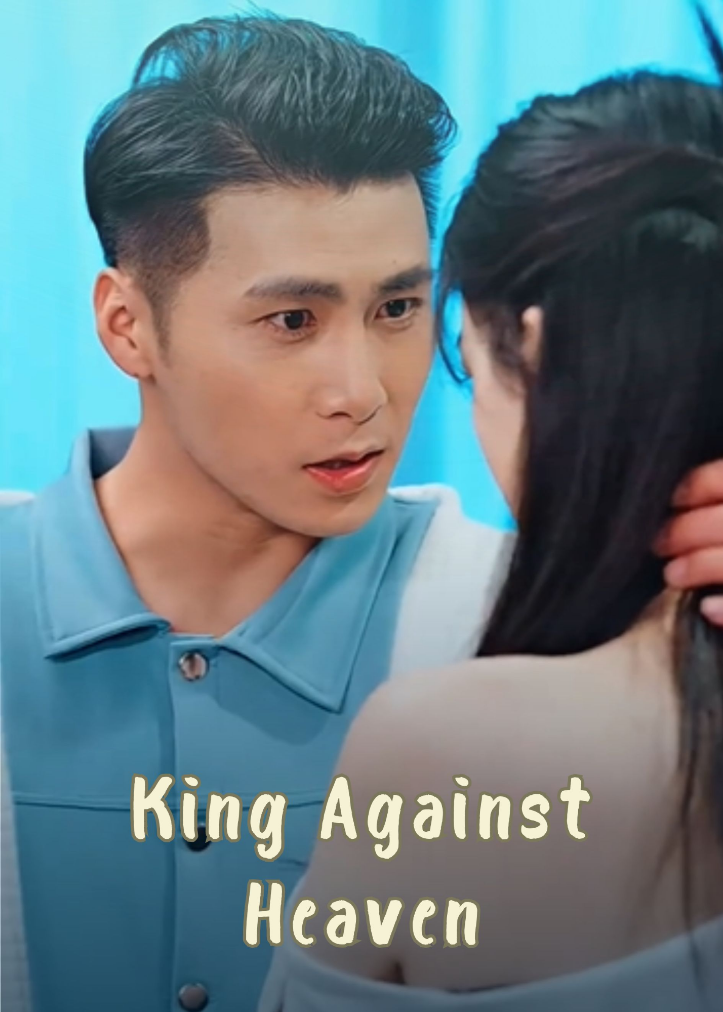 King Against Heaven poster