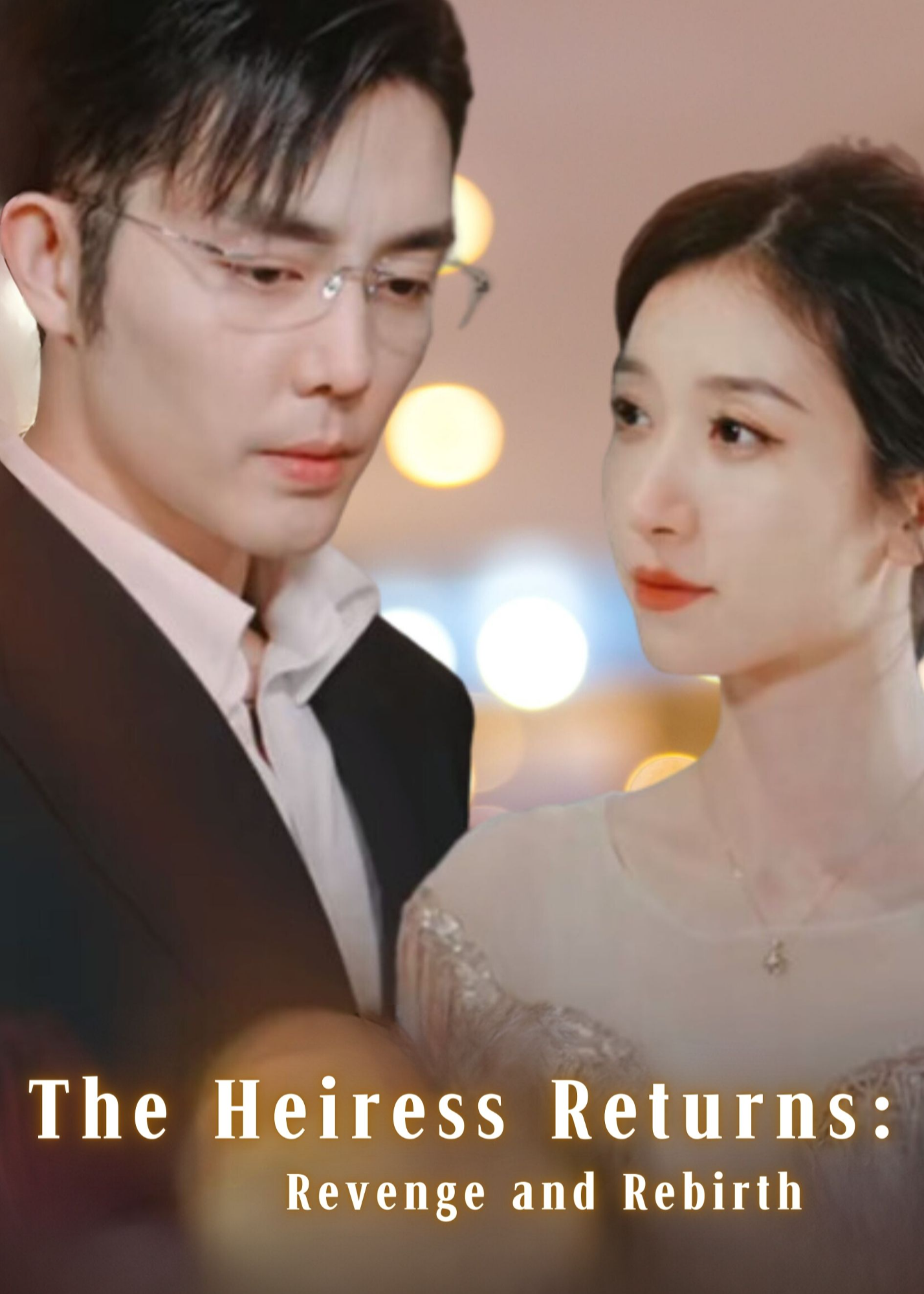 The Heiress Returns: Revenge and Rebirth poster