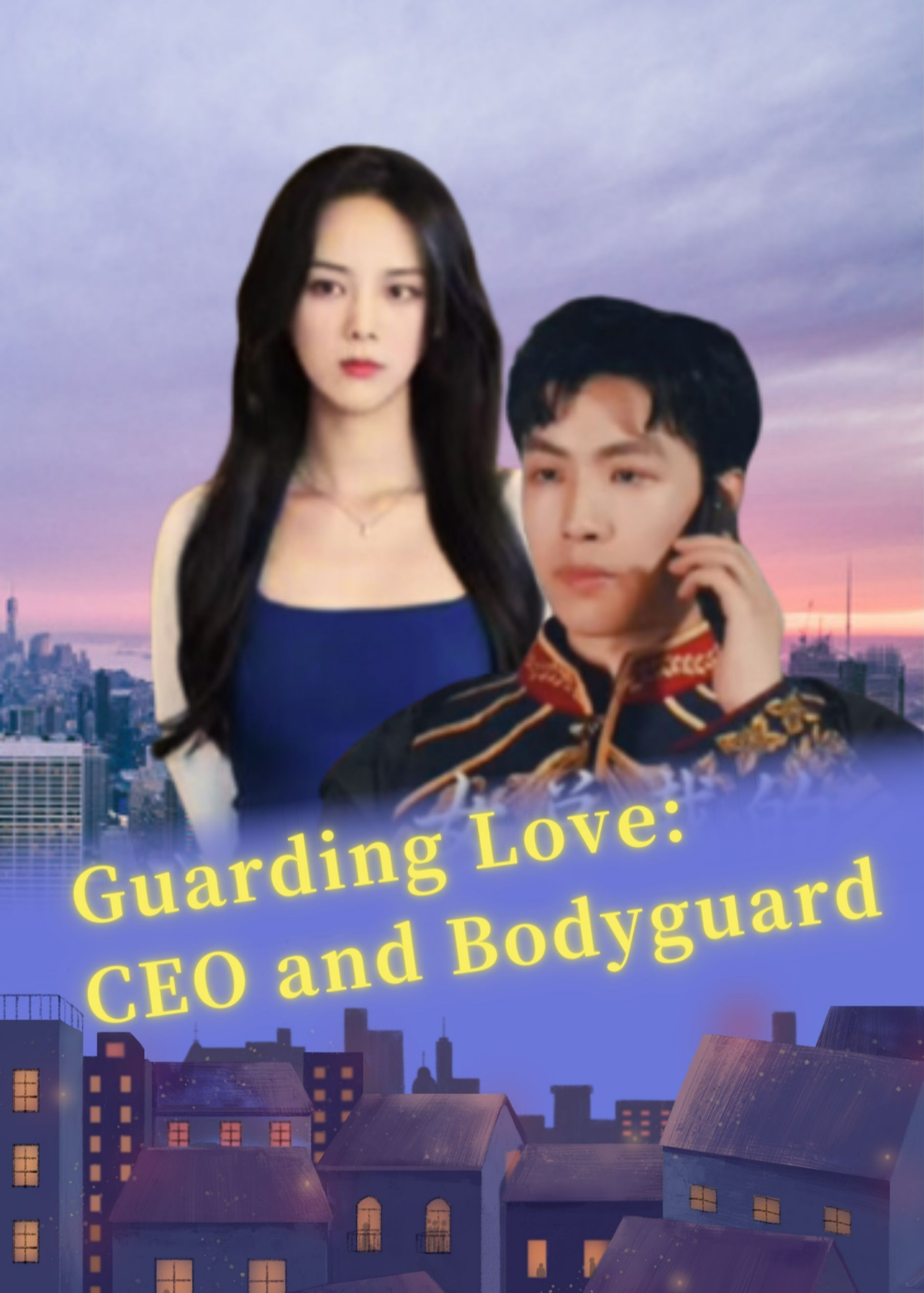 Guarding Love: CEO and Bodyguard poster