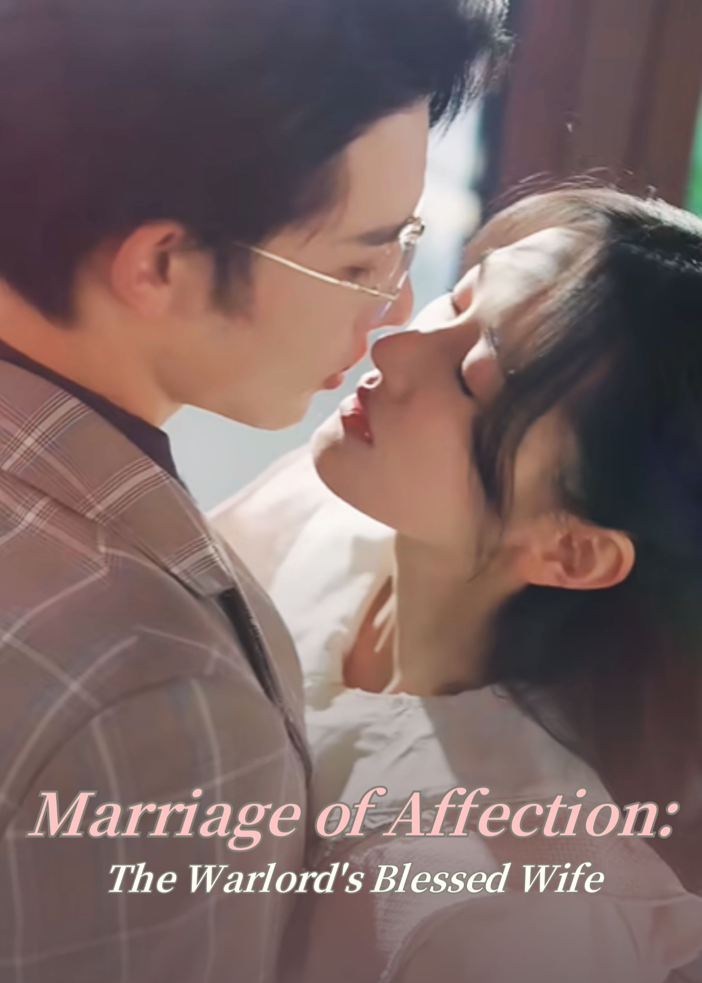 Marriage of Affection: The Warlord's Blessed Wife poster