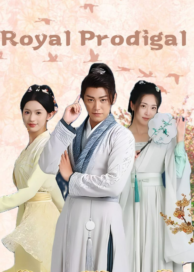 Royal Prodigal poster