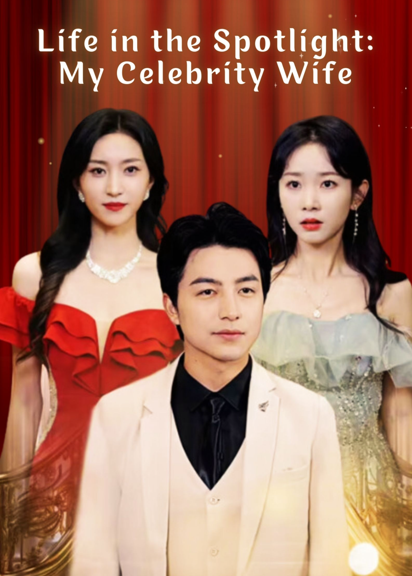 Life in the Spotlight: My Celebrity Wife poster