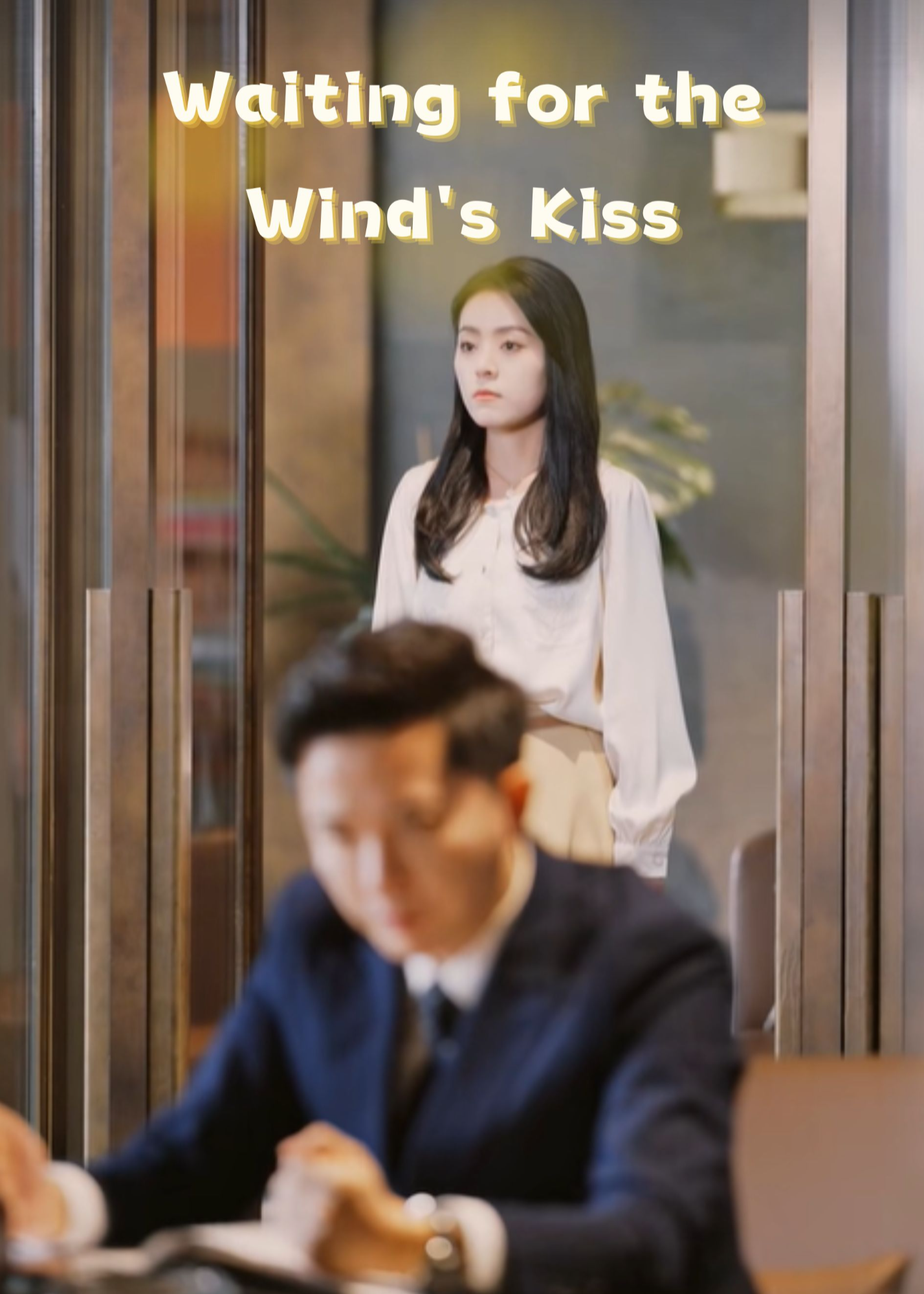 Waiting for the Wind's Kiss poster