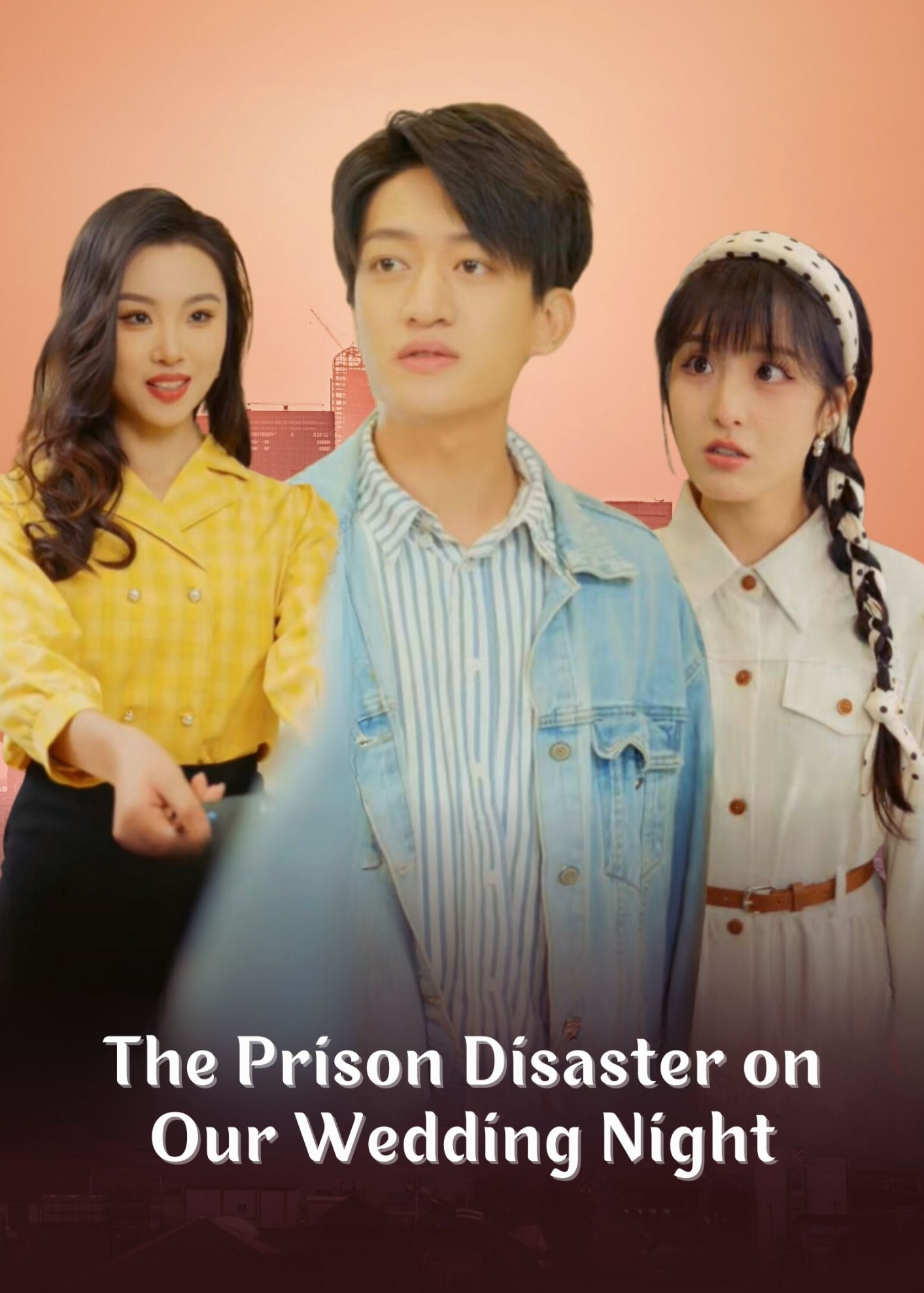 The Prison Disaster on Our Wedding Night poster