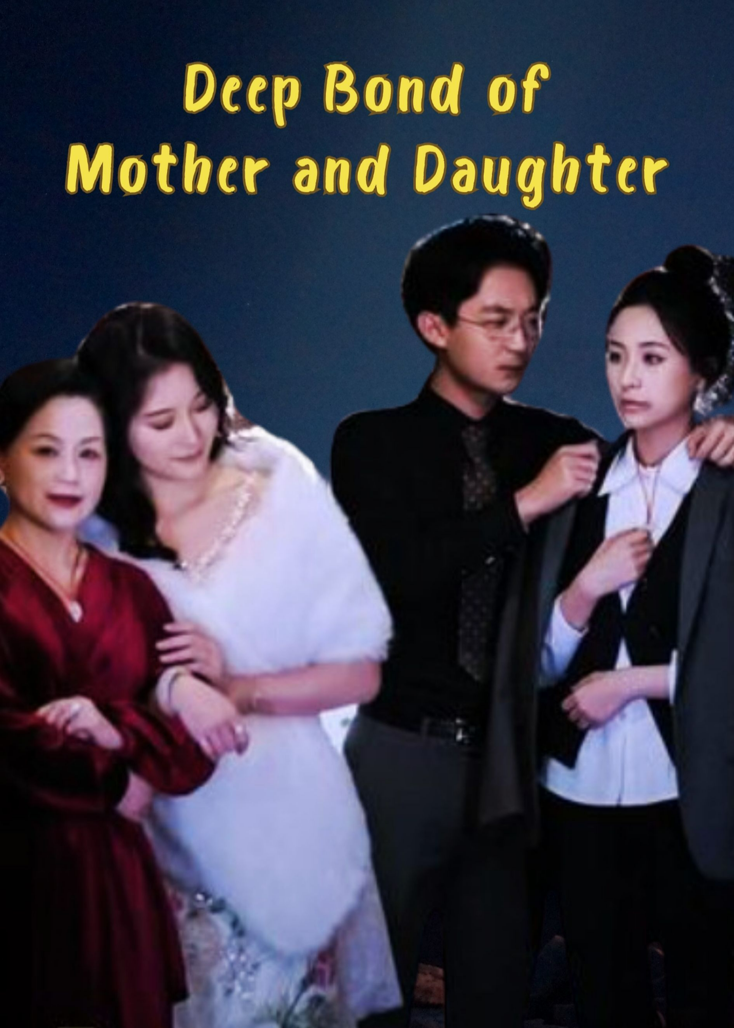 Deep Bond of Mother and Daughter poster