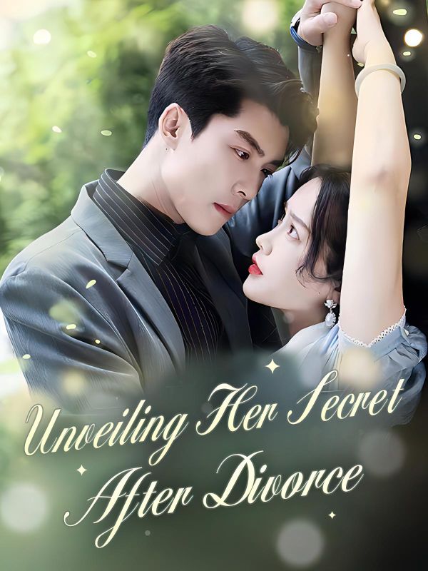 Unveiling Her Secret After Divorce poster