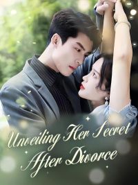 Unveiling Her Secret After Divorce
