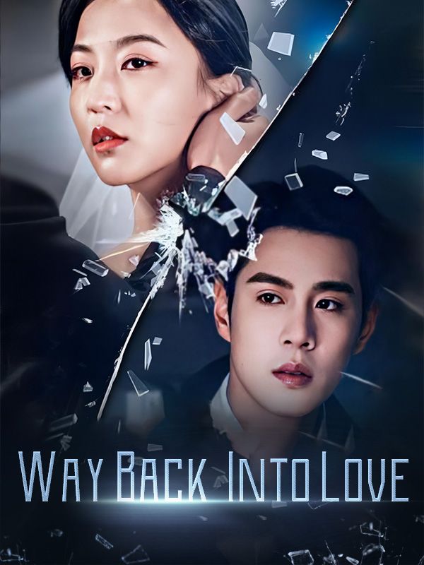 Way Back Into Love poster