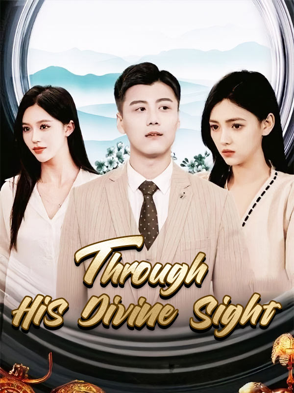 Through His Divine Sight poster