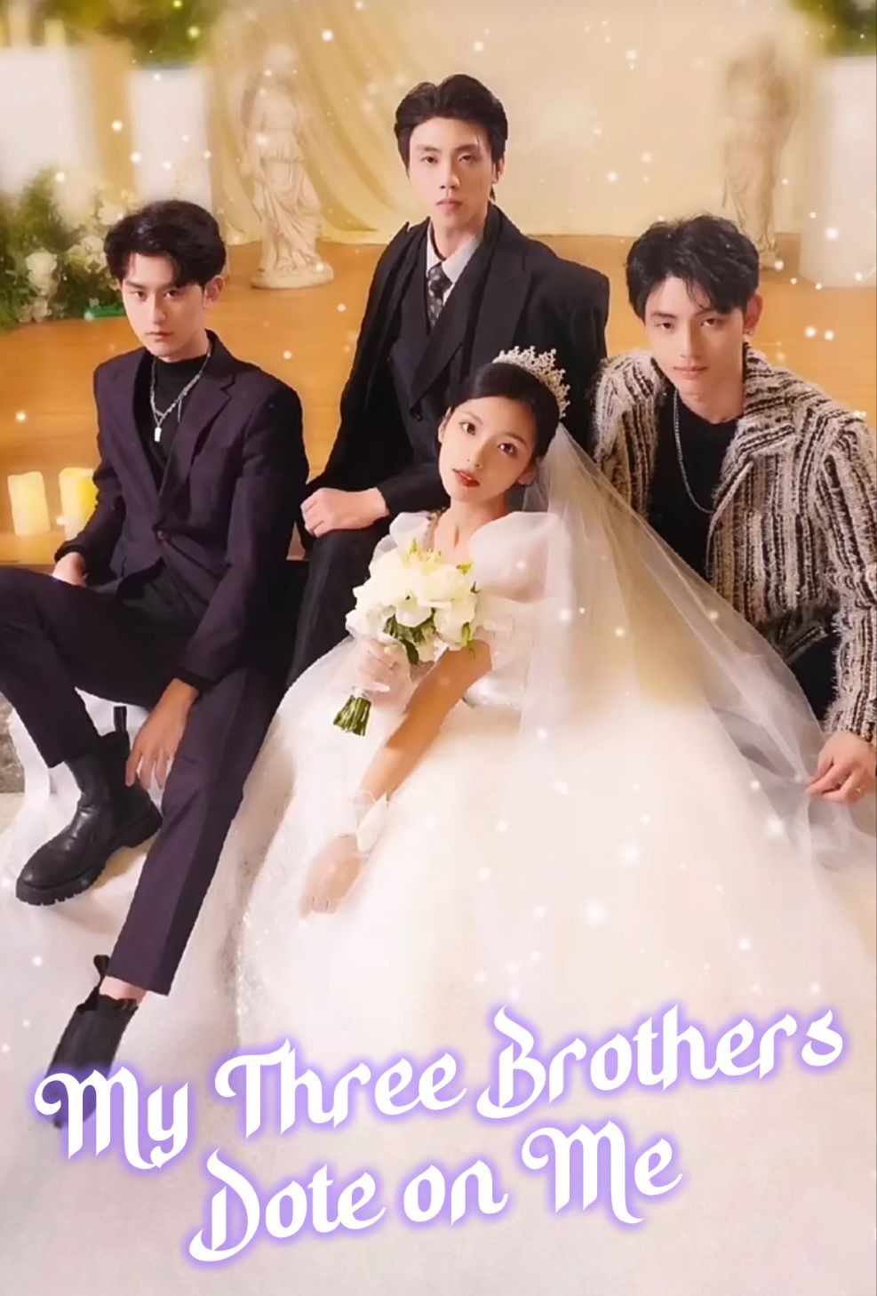 My Three Brothers Dote on Me poster