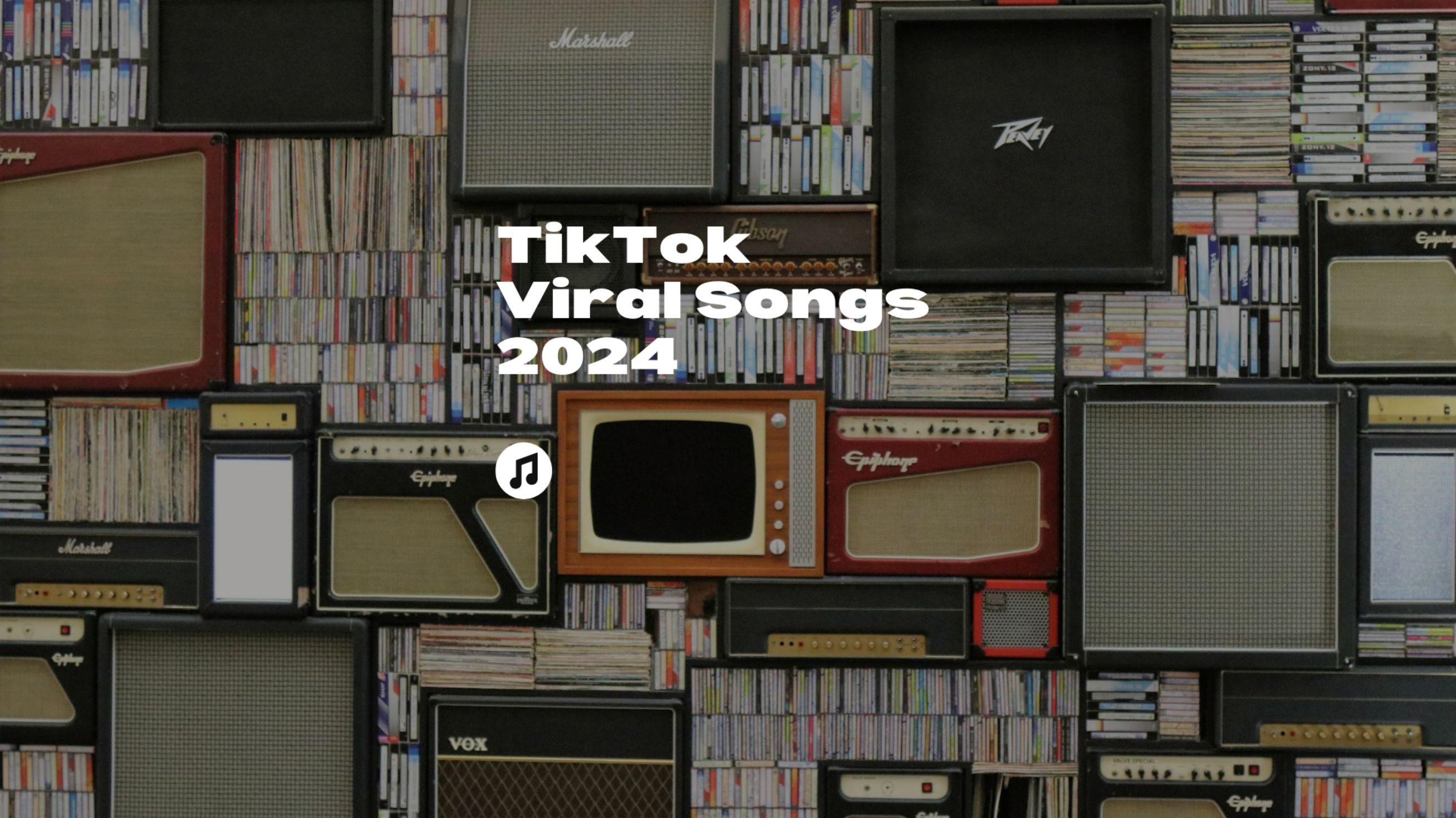 TikTok Viral Songs 2024