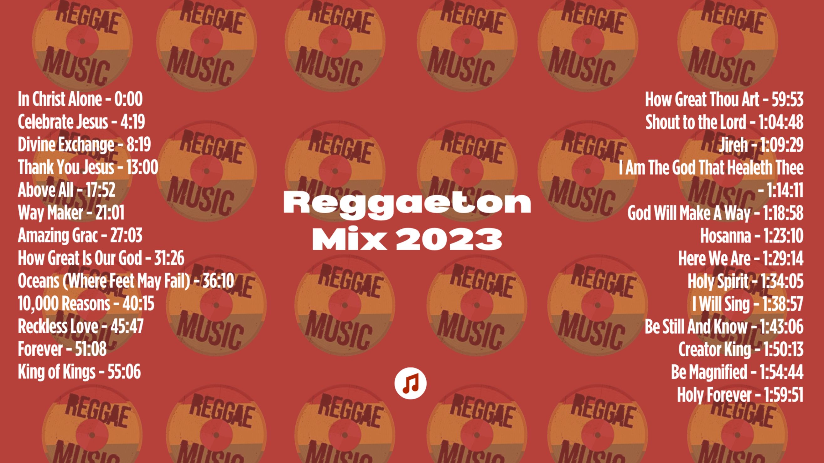 Reggaeton Mix 2023