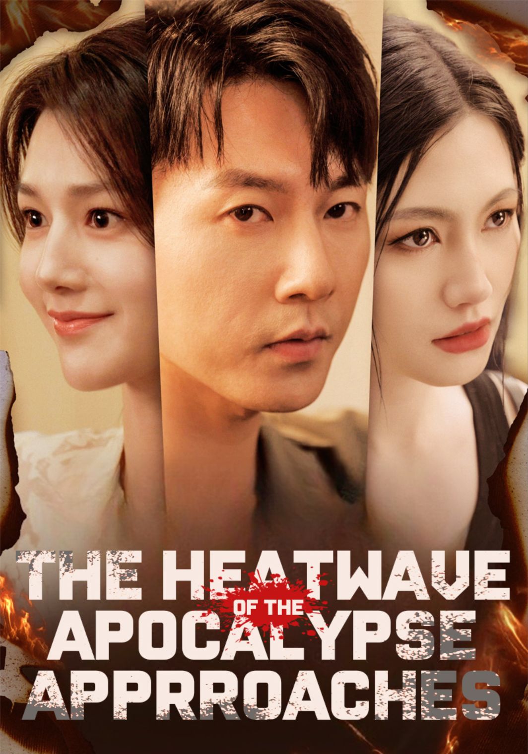 The Heatwave of the Apocalypse Approaches poster