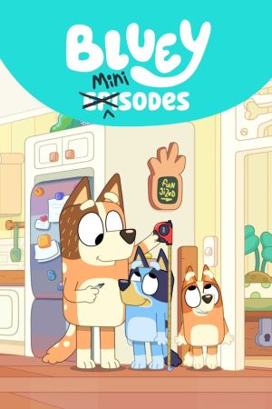 Bluey Minisodes [Version française]