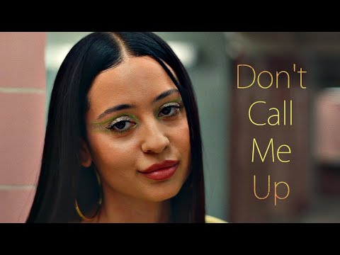 Maddy Perez - Don&#39;t Call Me Up poster