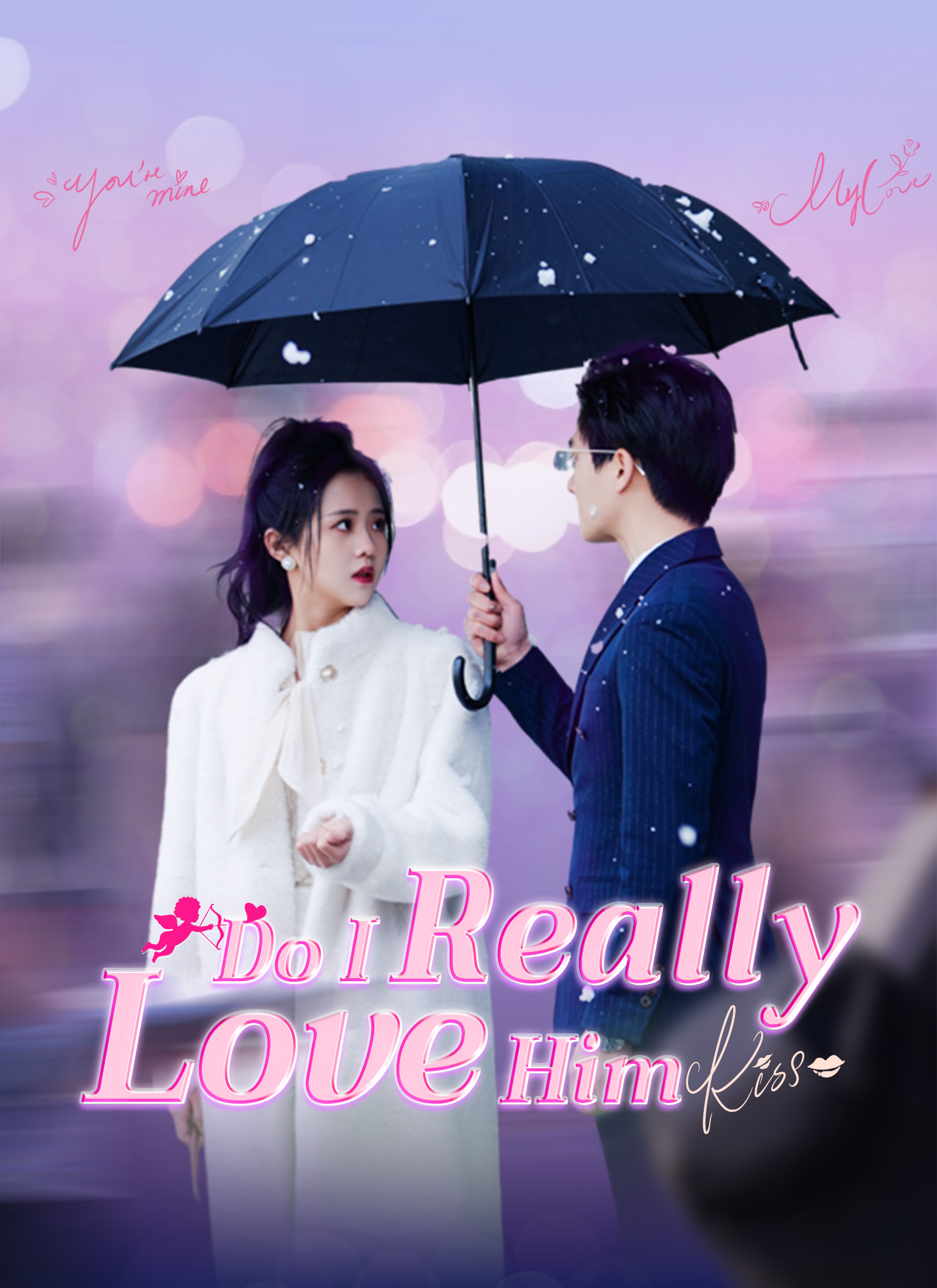 Do I Really Love Him poster