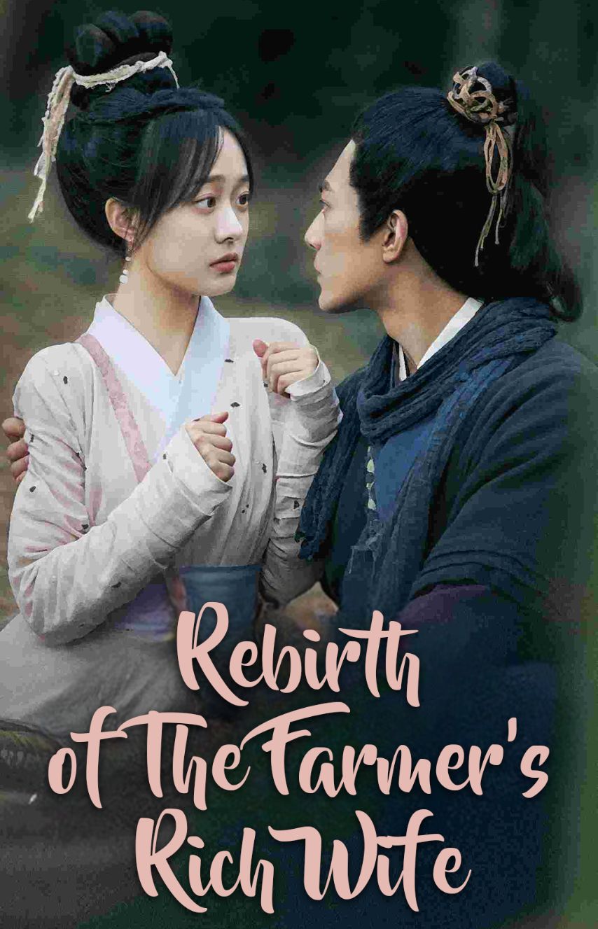 Rebirth of the Farmer's Rich Wife poster