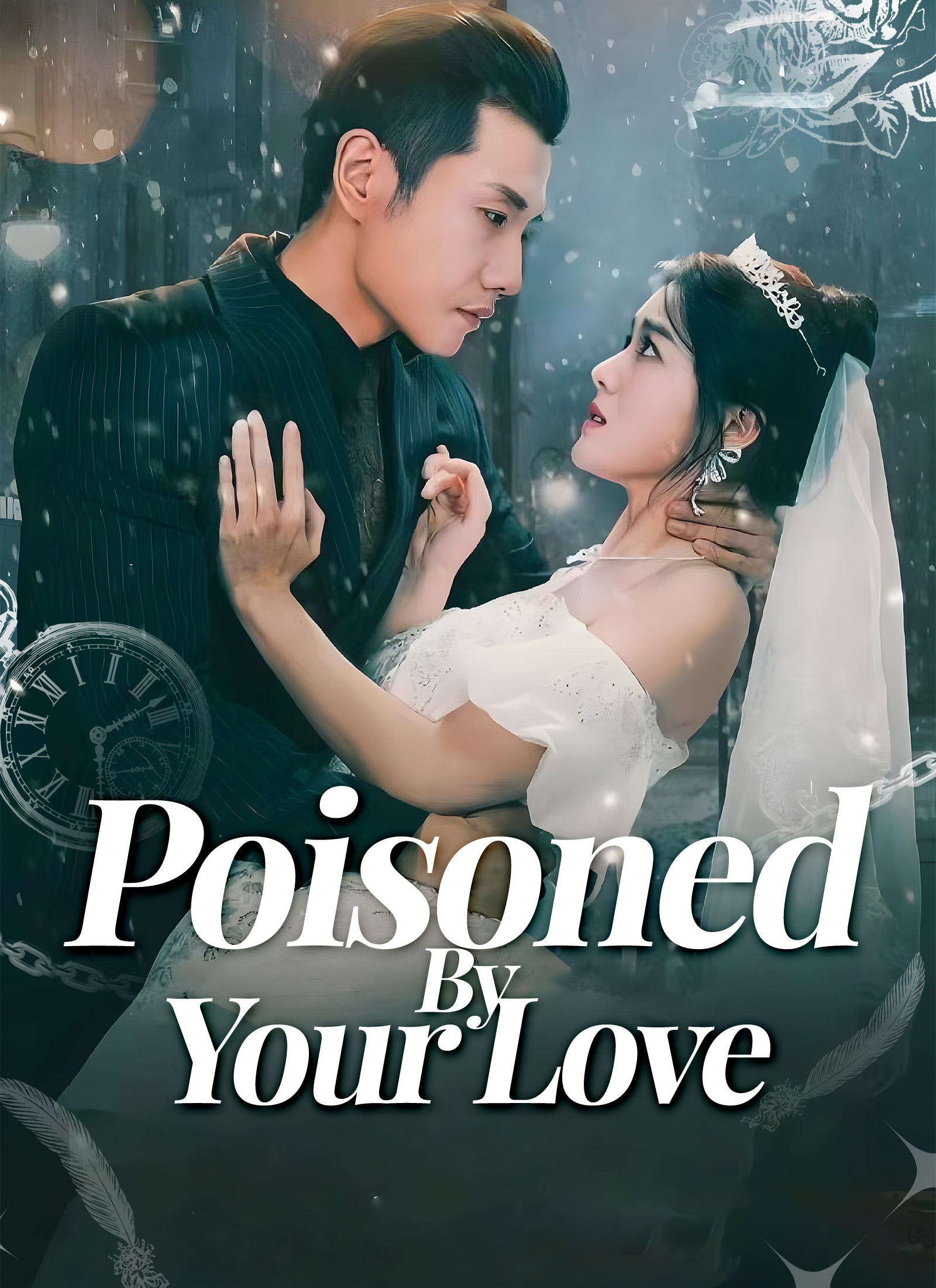 Poisoned By Your Love poster
