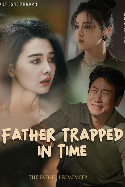 Father Trapped in Time poster