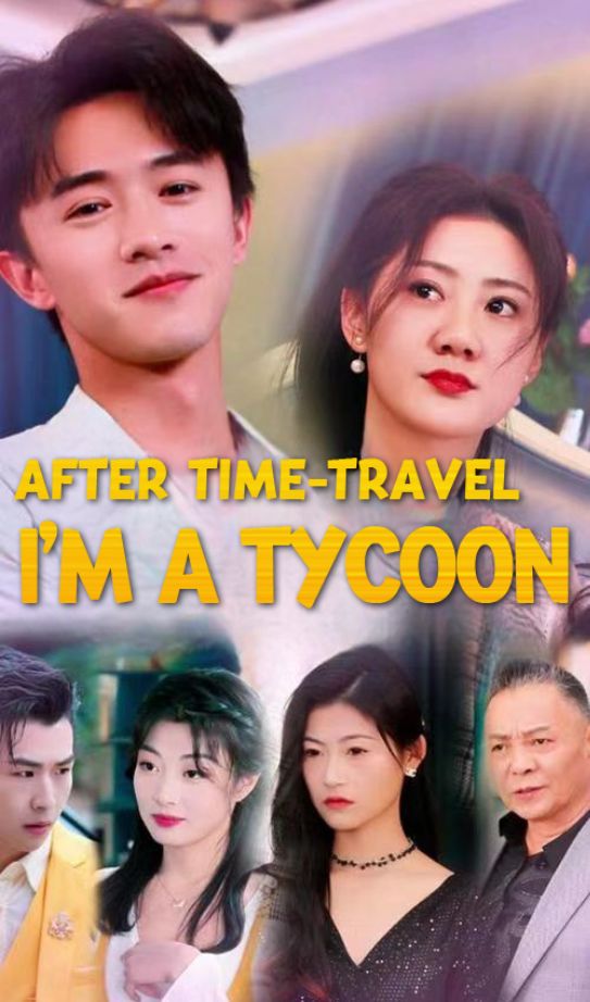 After Time-Travel: I'm a Tycoon poster