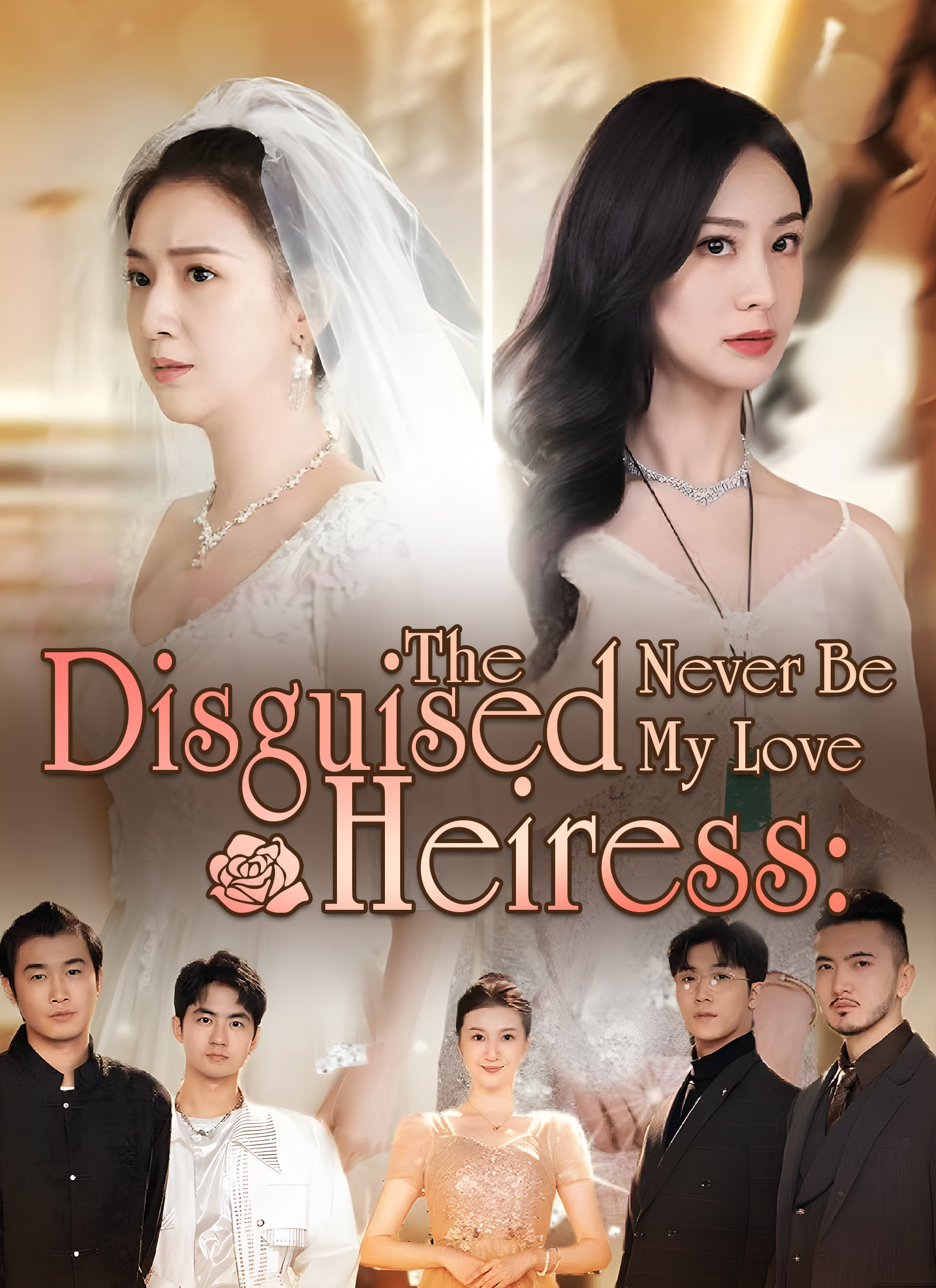 The Disguised Heiress: Never Be My Love poster