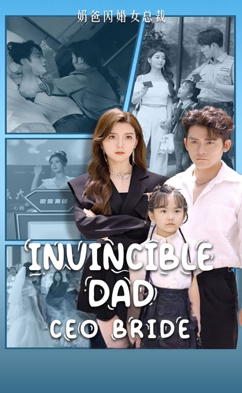 Invincible Dad, CEO Bride poster