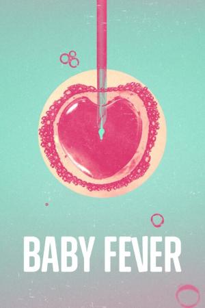 Baby Fever [Hindi]