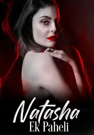 Natasha: Ek Paheli
