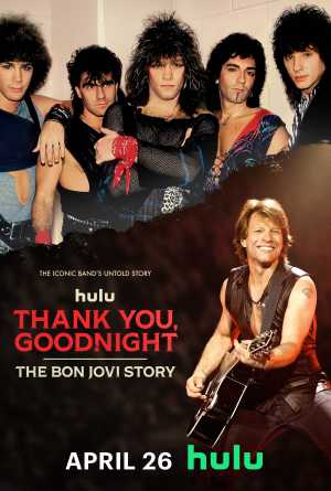 Thank You, Goodnight: The Bon Jovi Story [Indonesian]