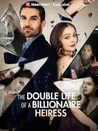 The Double Life of a Billionaire Heiress