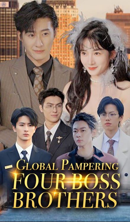 Global Pampering: Four Boss Brothers poster