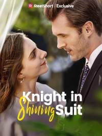 Knight in Shining Suit