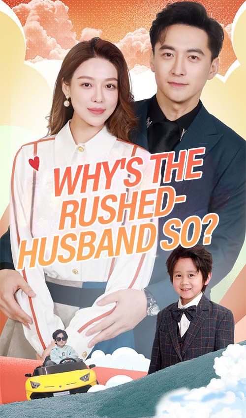 Why's the Rushed-Husband So? poster