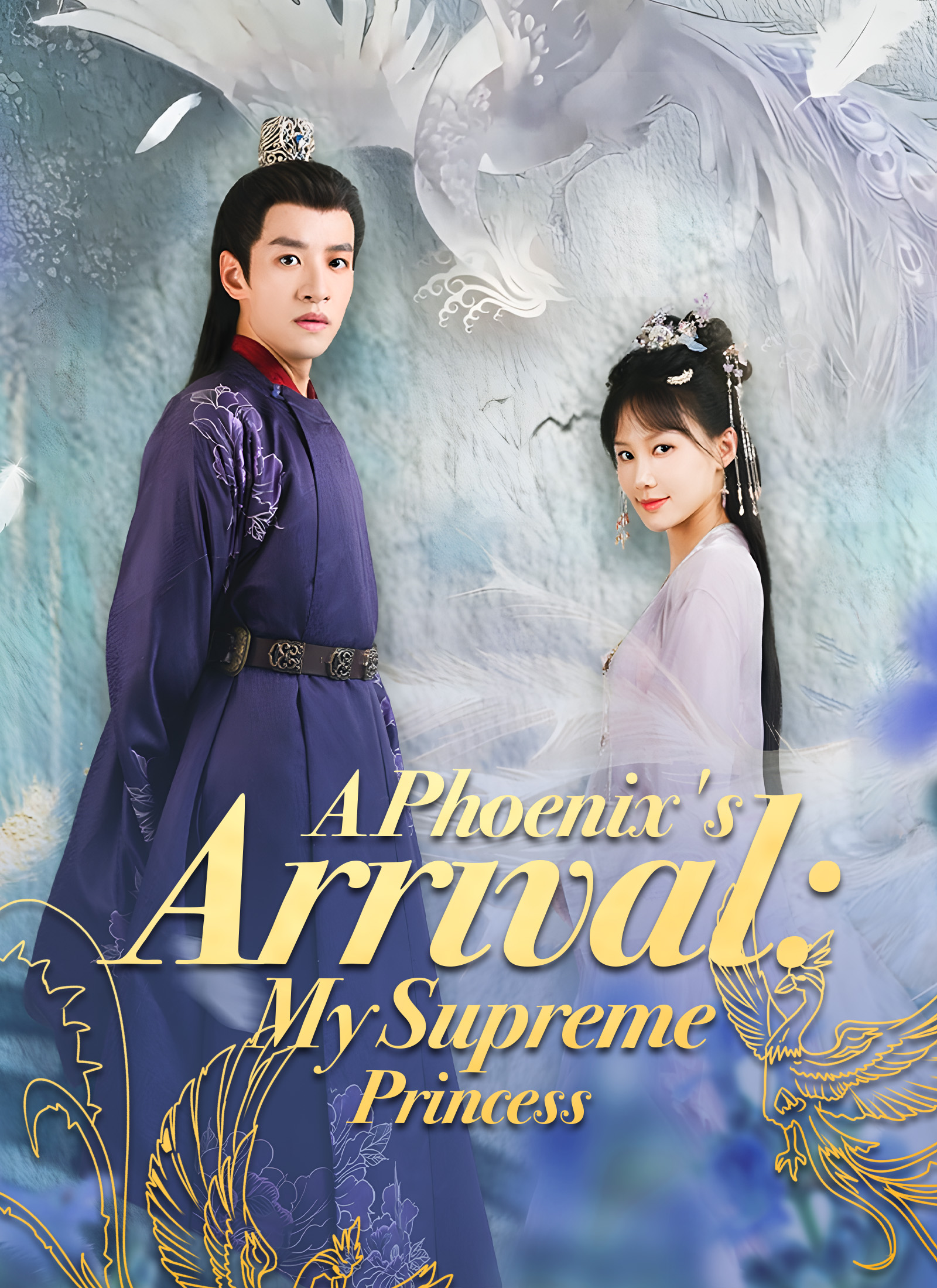 A Phoenix's Arrival: My Supreme Princess poster