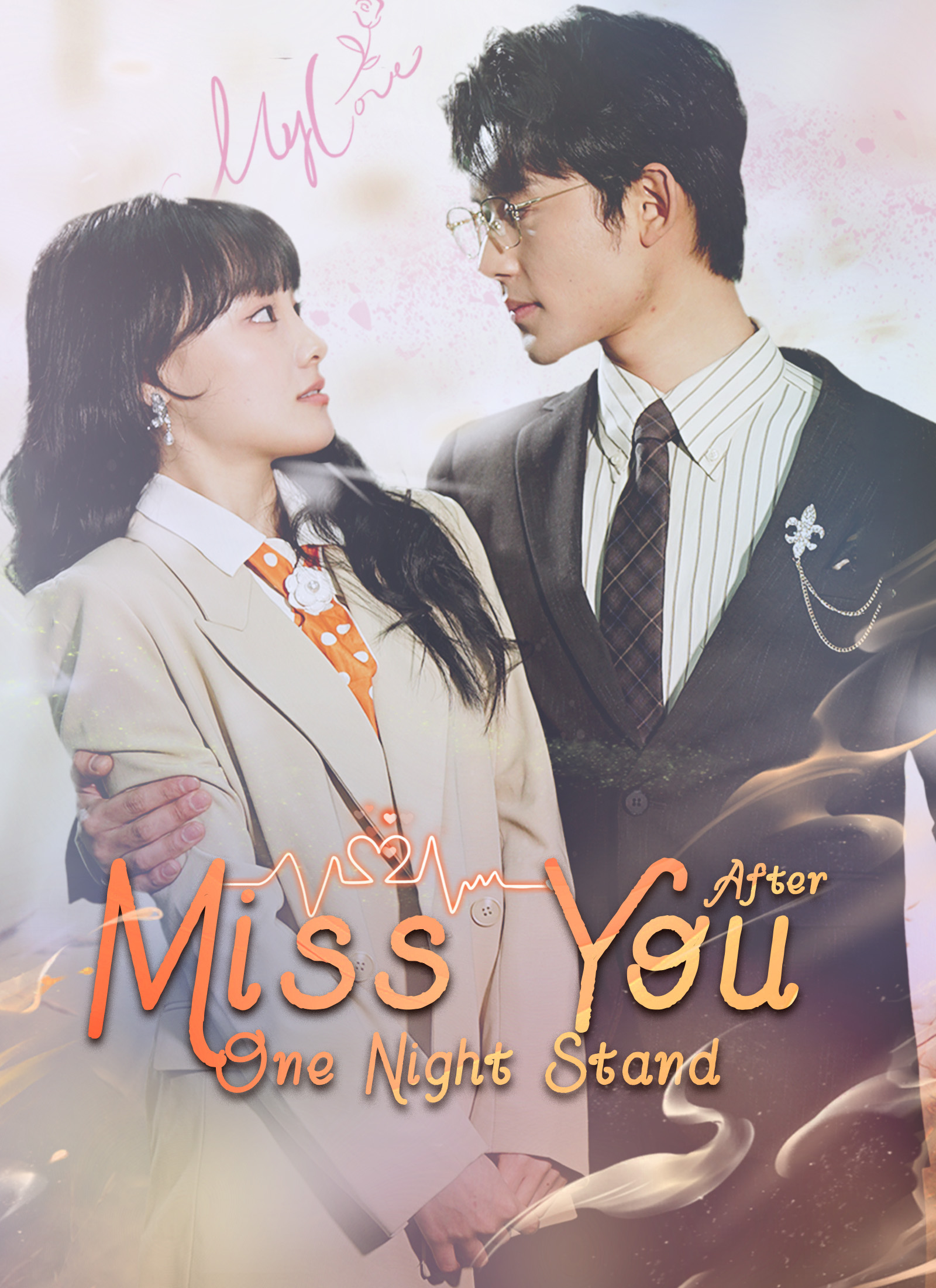 Miss You After One Night Stand poster