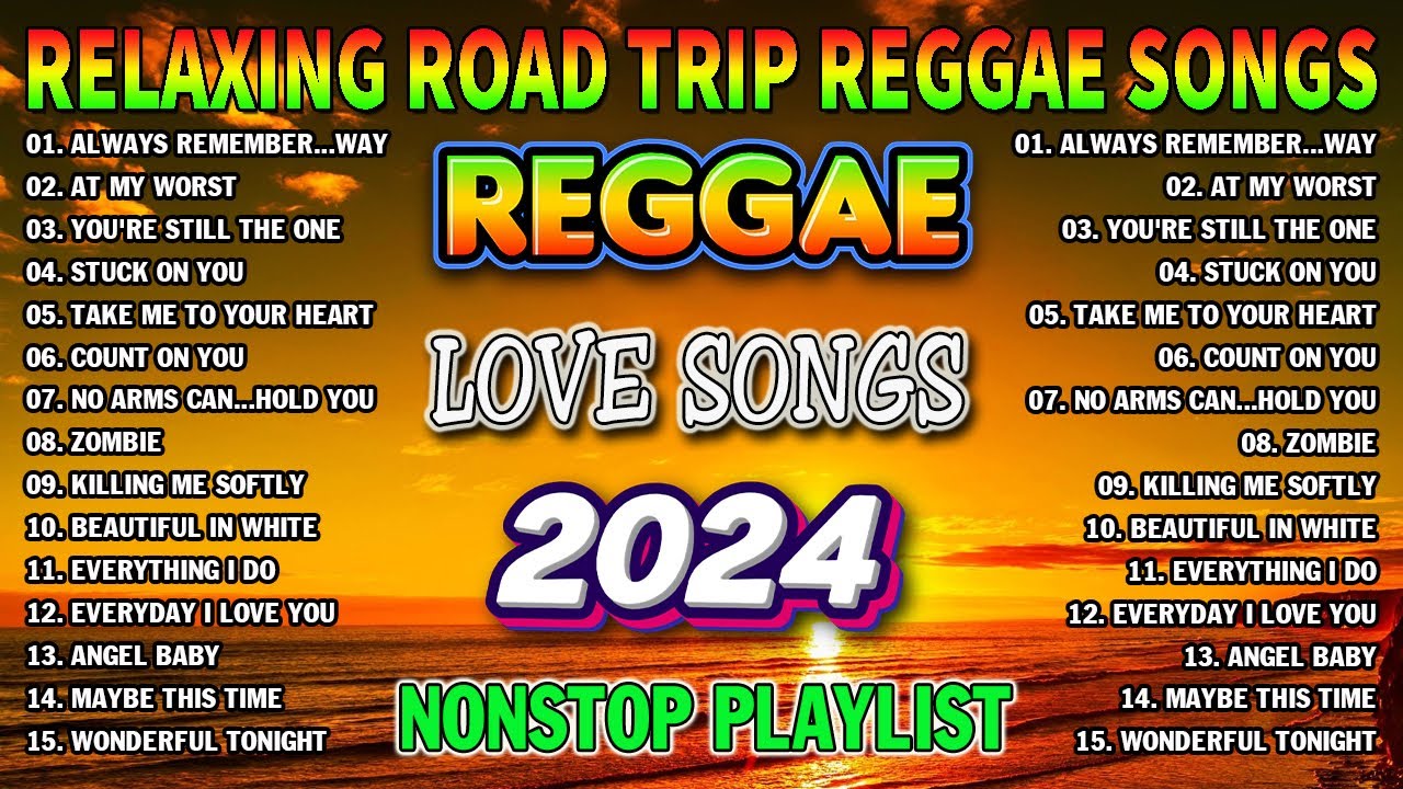 BEST REGGAE MIX 2024 - RELAXING REGGAE SONGS MOST REQUESTED π REGGAE LOVE SONGS 2024