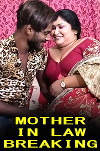 Mother in Law Breaking