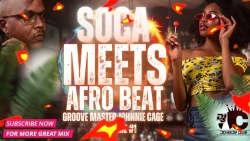 SOCA MEETS AFRO BEATS DJ MIX 2023