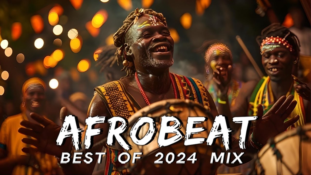 AFROBEAT MIX 2024 NAIJA - The Best and Latest Afrobeat Jams of 2024! - Best Afrobeat Mix 2024