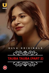 CharmSukh: Tauba Tauba Part 2