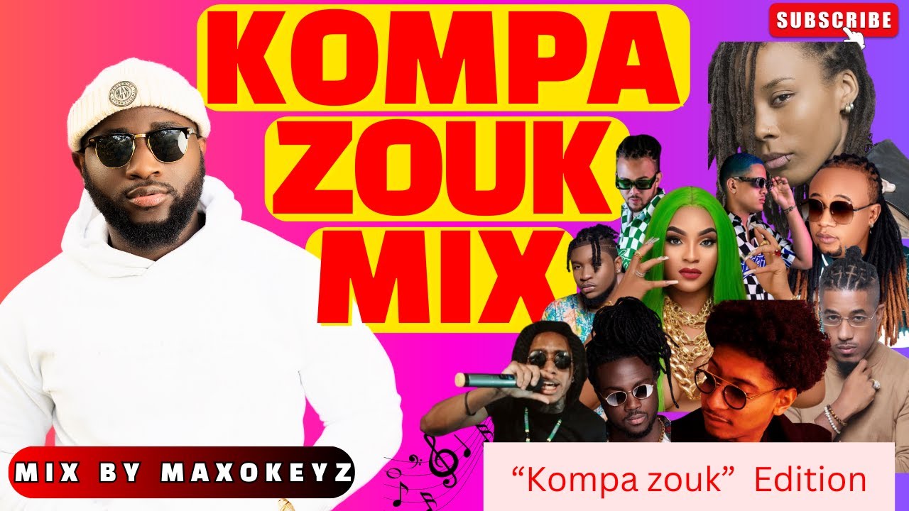 KOMPA MIX 2024 | BEST NEW KONPA & NEW ZOUK MIX | BY MAXOKEYZ