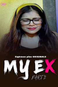My Ex 2