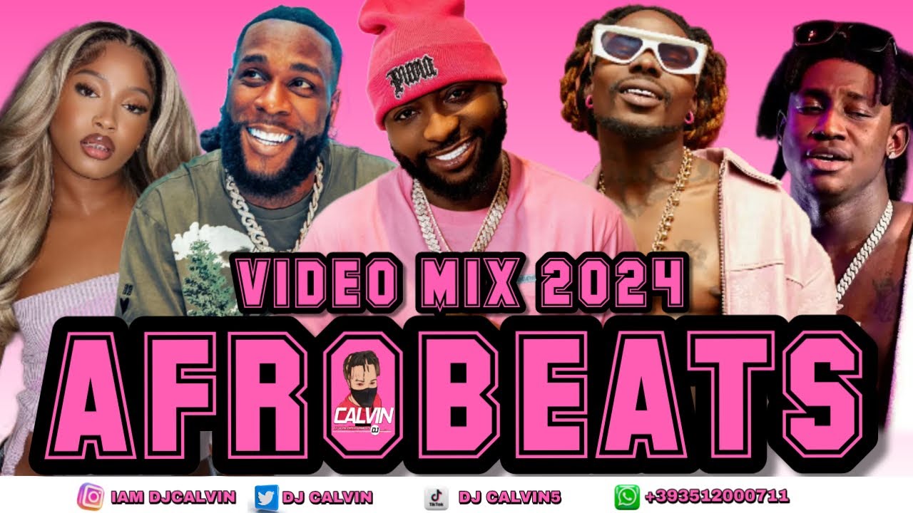 BEST OF THE BEST AFROBEATS & AMAPIANO VIDEO MIX 2024 | DJ CALVIN | TSHWALA BAM | BURNA BOY | DAVIDO