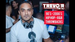 TREVOR THE DJ - 90'S - 2000'S - HIP HOP RNB THROWBACKS