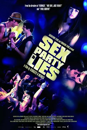 Sex, Party & Lies (Mentiras y gordas)