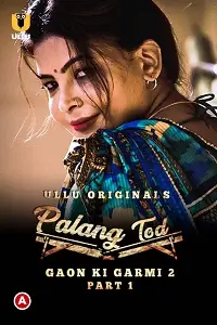 Palang Tod: Gaon Ki Garmi 2 Part 1 poster