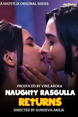 Naughty Rasgulla Returns